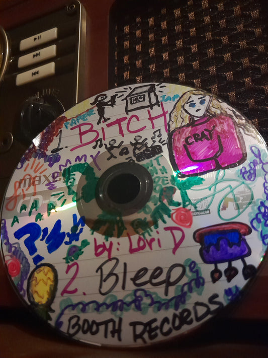 The B*TCH Collection by Lori D: CDs* with original artwork